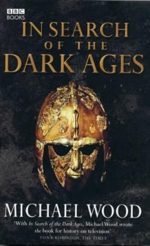 In Search Of The Dark Ages