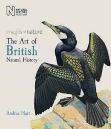 The Art of British Natural History : Images of Nature