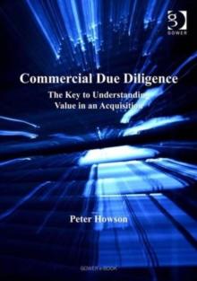 Commercial Due Diligence : The Key to Understanding Value in an Acquisition