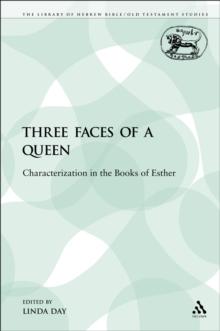 Three Faces of a Queen : Characterization in the Books of Esther