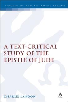 A Text-Critical Study of the Epistle of Jude