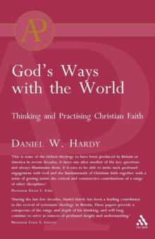 God's Ways with the World : Thinking and Practising Christian Faith