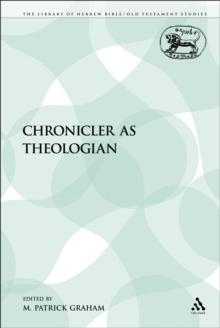 The Chronicler as Theologian