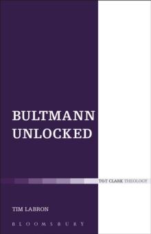 Bultmann Unlocked