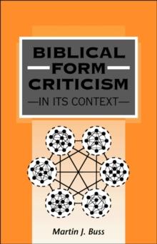 Biblical Form Criticism in its Context