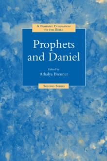 A Feminist Companion to Prophets and Daniel