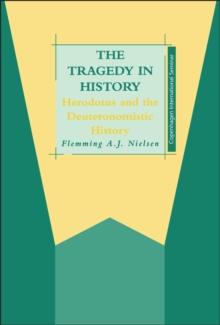 The Tragedy in History : Herodotus and the Deuteronomistic History