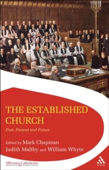 The Established Church : Past, Present and Future