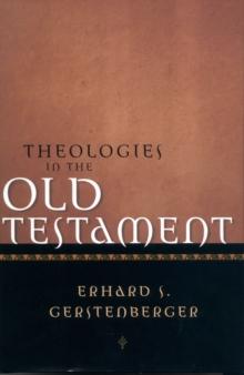 Theologies in the Old Testament