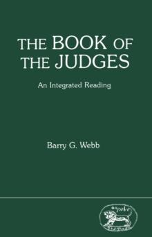 The Book of the Judges : An Integrated Reading