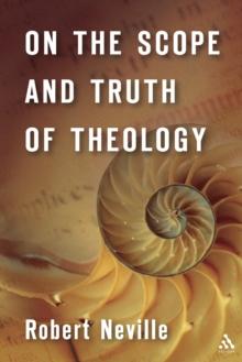 On the Scope and Truth of Theology : Theology as Symbolic Engagement