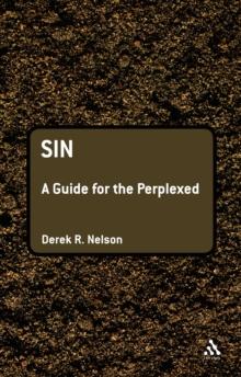 Sin: A Guide for the Perplexed