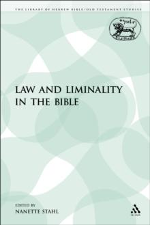 Law and Liminality in the Bible