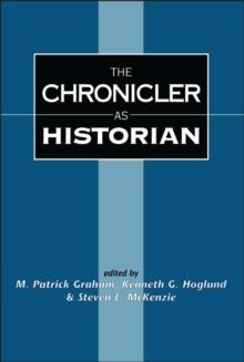 The Chronicler as Historian