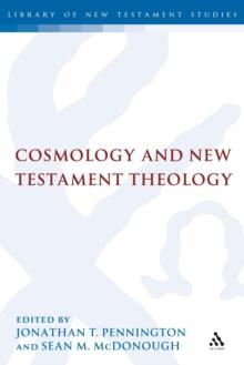 Cosmology and New Testament Theology