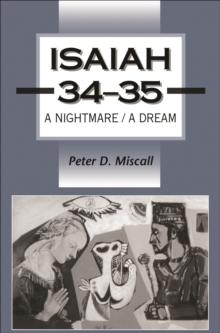 Isaiah 34-35 : A Nightmare/A Dream