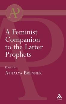 Feminist Companion to the Latter Prophets