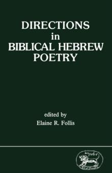 Directions in Biblical Hebrew Poetry