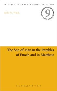 The Son of Man in the Parables of Enoch and in Matthew