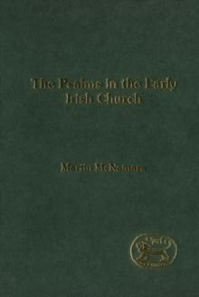 The Psalms in the Early Irish Church