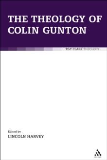 The Theology of Colin Gunton