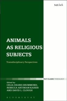 Animals as Religious Subjects : Transdisciplinary Perspectives