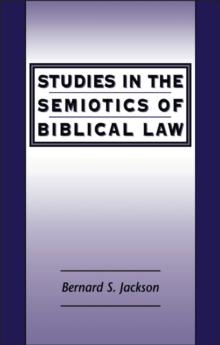 Studies in the Semiotics of Biblical Law