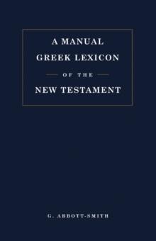 Manual Greek Lexicon of the New Testament