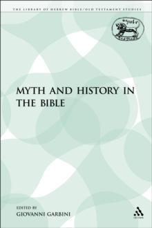 Myth and History in the Bible