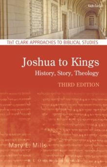 Joshua to Kings : History, Story, Theology