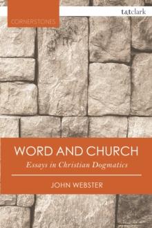 Word and Church : Essays in Christian Dogmatics