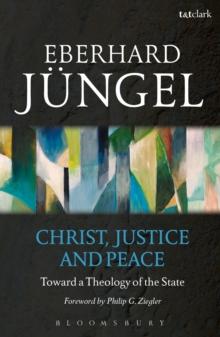 Christ, Justice and Peace : Toward a Theology of the State