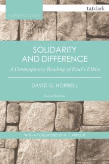 Solidarity and Difference : A Contemporary Reading of Paul's Ethics