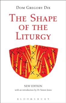 The Shape of the Liturgy, New Edition