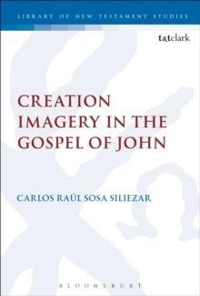 Creation Imagery in the Gospel of John