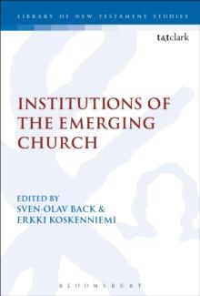 Institutions of the Emerging Church