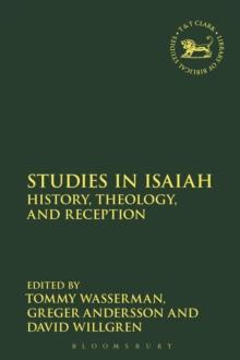 Studies in Isaiah : History, Theology, and Reception