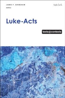 Luke-Acts : Texts@Contexts