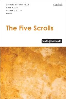 The Five Scrolls : Texts @ Contexts