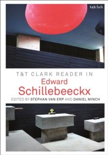 T&T Clark Reader in Edward Schillebeeckx