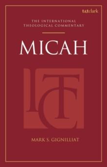 Micah: An International Theological Commentary