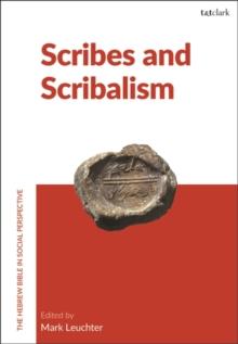 Scribes and Scribalism