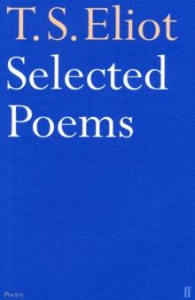 Selected Poems of T. S. Eliot