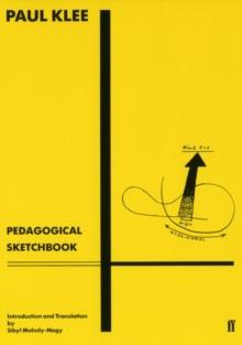 Pedagogical Sketchbook : Introduction by Sibyl Moholy-Nagy