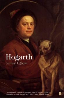 William Hogarth : A Life and a World