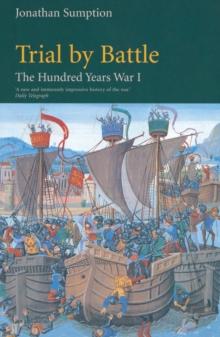 Hundred Years War Vol 1 : Trial by Battle