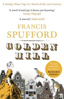 Golden Hill : 'Best book of the century' Richard Osman