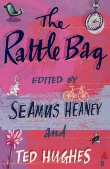 The Rattle Bag : An Anthology of Poetry