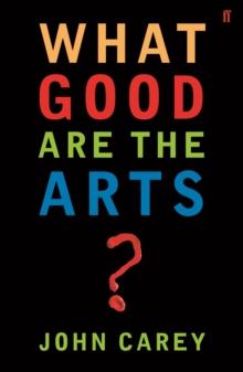 What Good are the Arts?