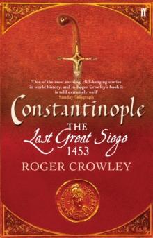 Constantinople : The Last Great Siege, 1453